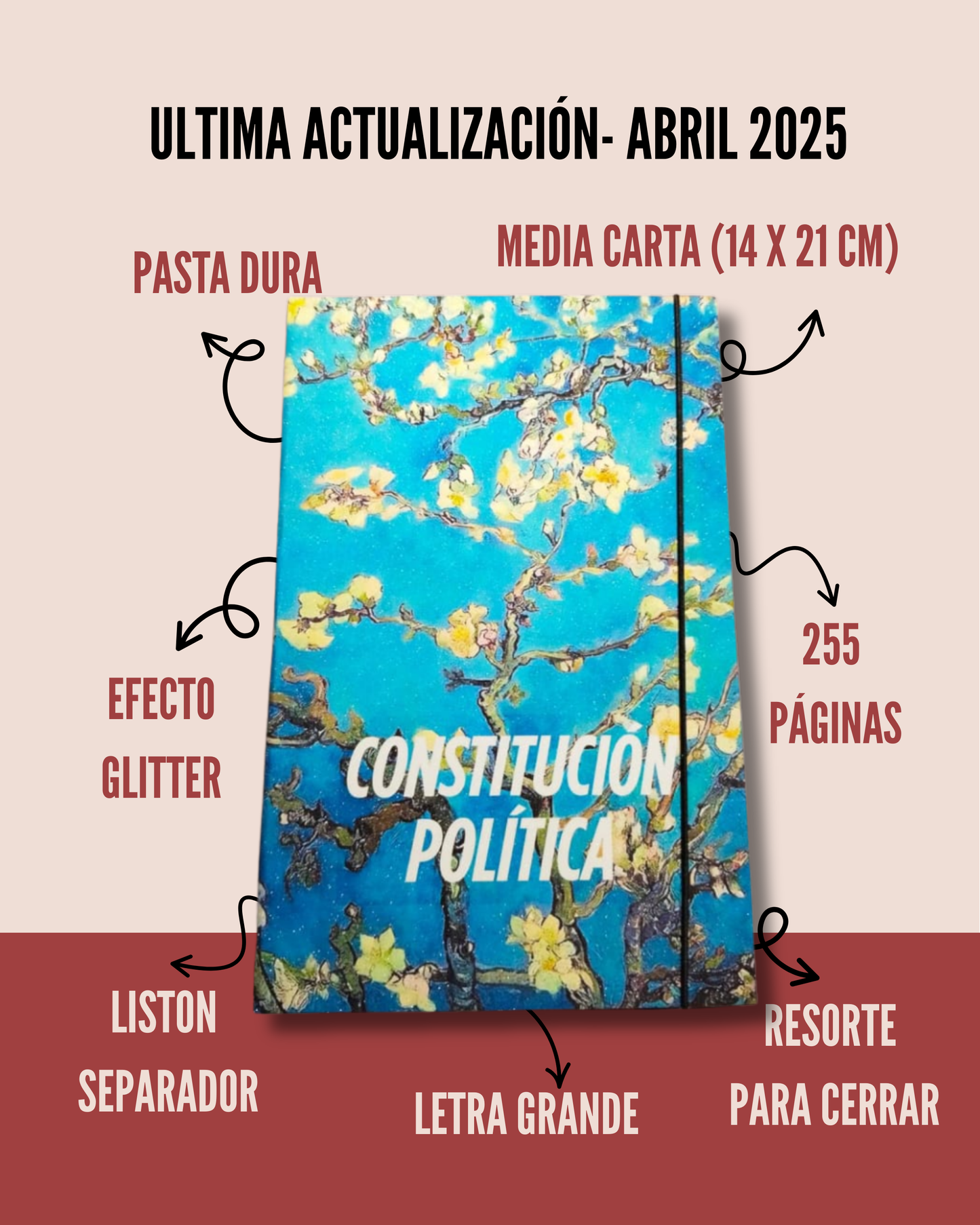 CONSTITUCIÓN POLÍTICA MEXICANA- EDICIÓN 2025. DISEÑO "ALMENDRO EN FLOR" VAN GOGH.